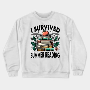I Survived Summer Reading, back to school Crewneck Sweatshirt